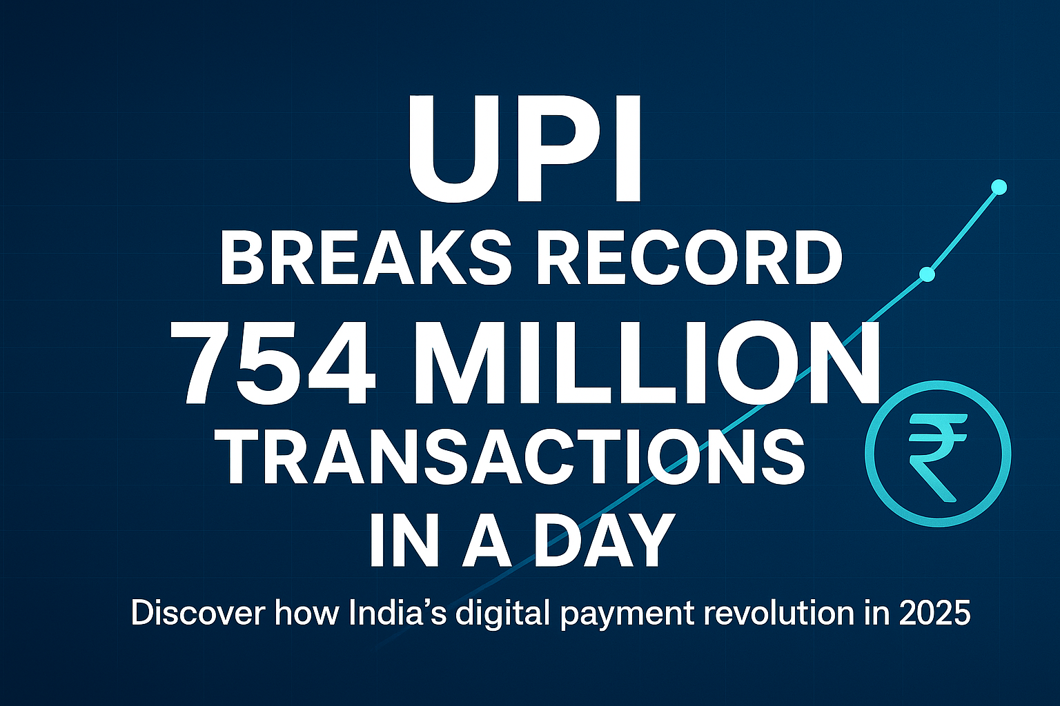 UPI Breaks Record